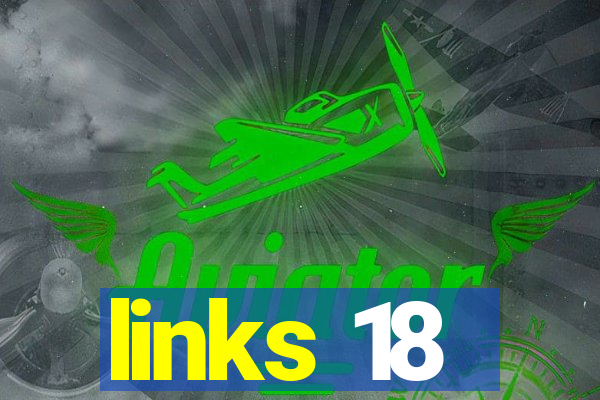 links 18