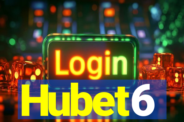 Hubet6