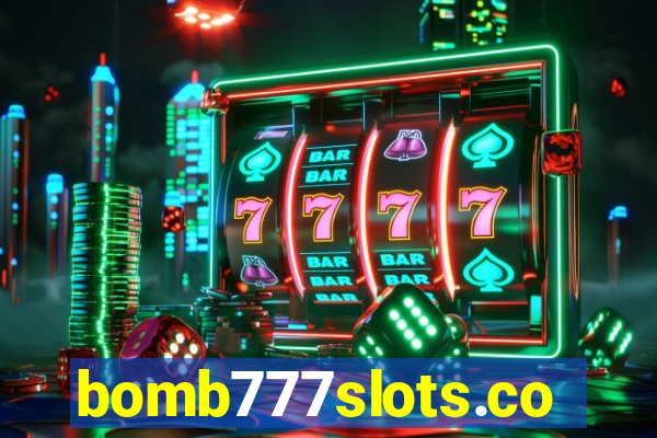 bomb777slots.com
