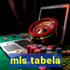 mls tabela