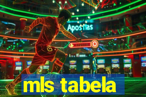 mls tabela