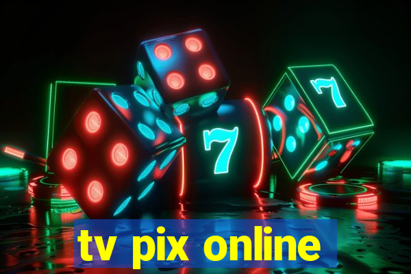 tv pix online