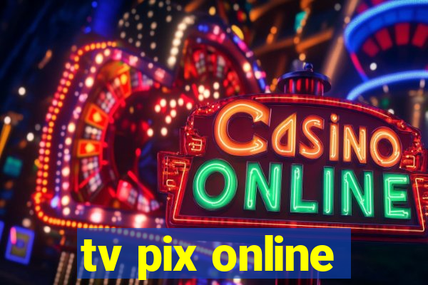 tv pix online