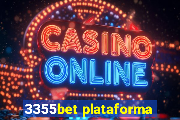 3355bet plataforma