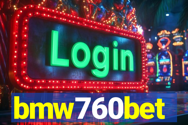 bmw760bet