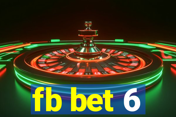 fb bet 6