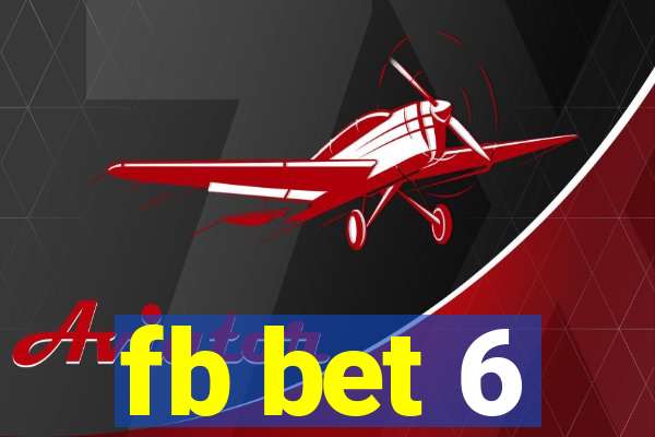 fb bet 6