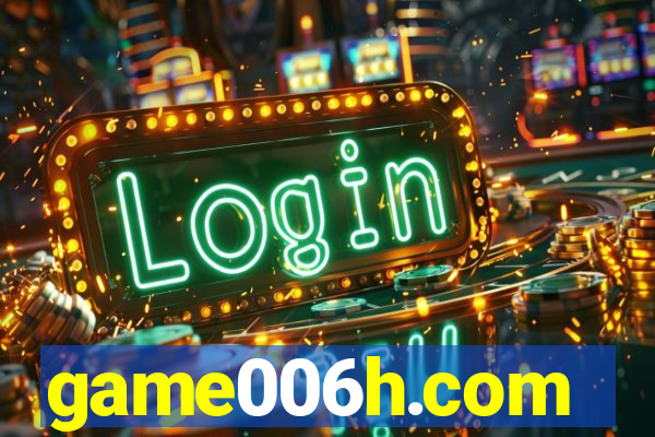 game006h.com