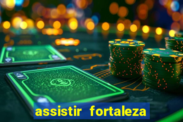 assistir fortaleza x flamengo multicanais