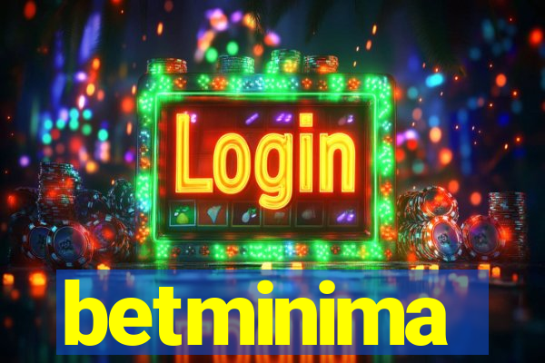 betminima