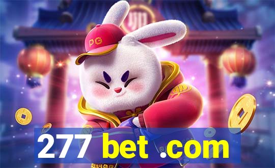 277 bet .com