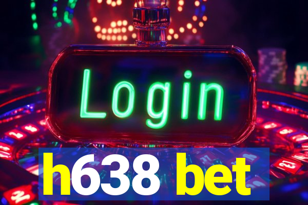 h638 bet