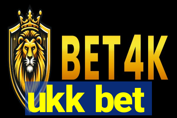 ukk bet
