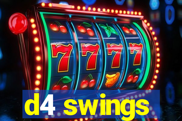d4 swings