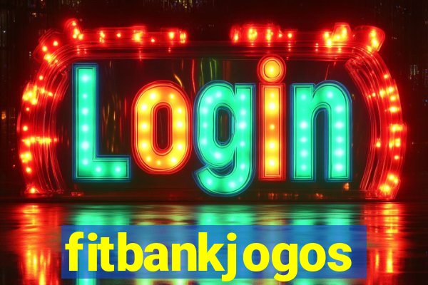 fitbankjogos