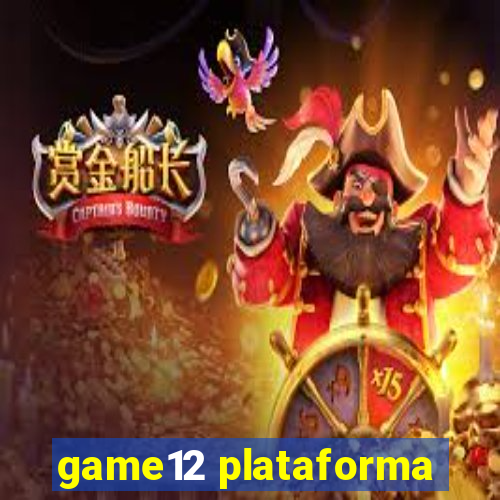 game12 plataforma