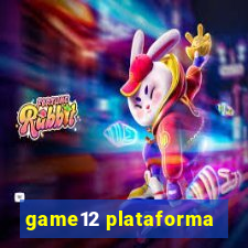 game12 plataforma