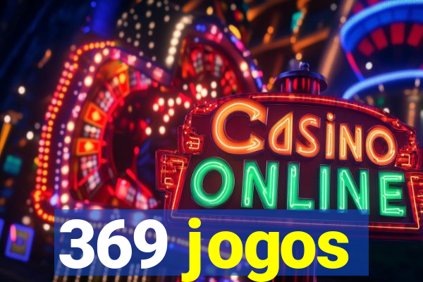 369 jogos