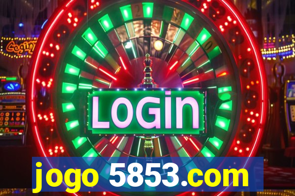 jogo 5853.com