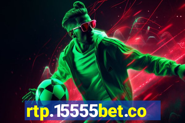 rtp.15555bet.com
