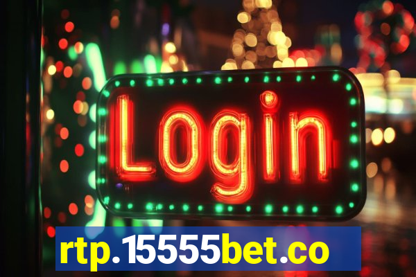 rtp.15555bet.com