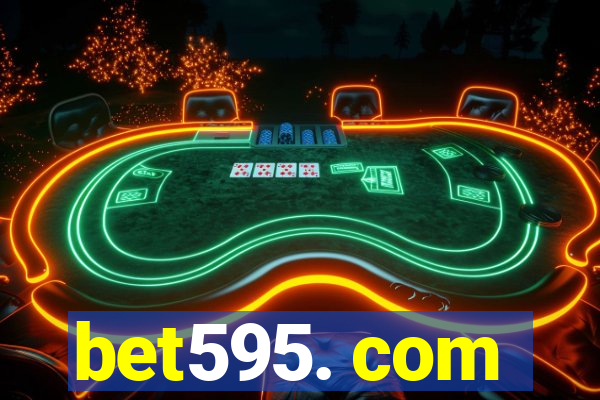 bet595. com