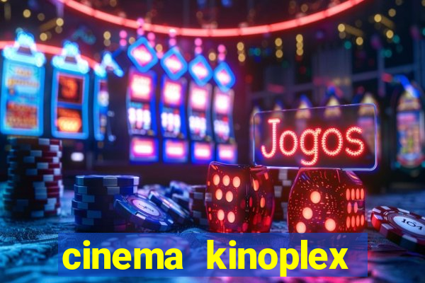 cinema kinoplex norte shopping