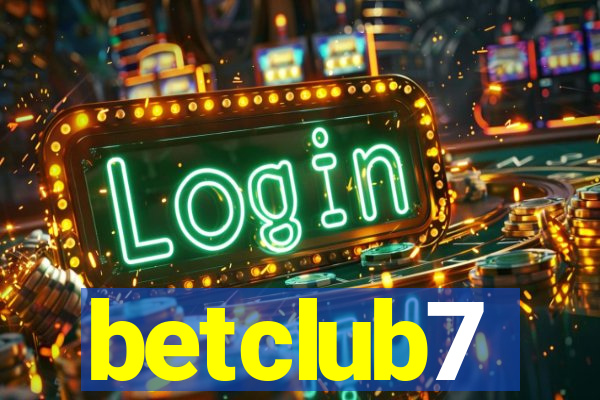 betclub7