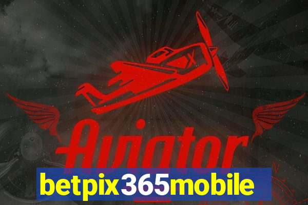 betpix365mobile