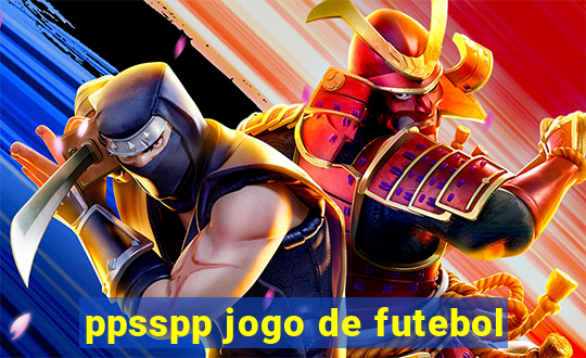 ppsspp jogo de futebol