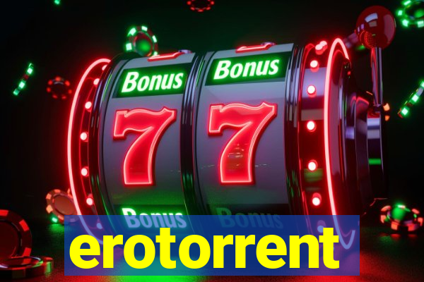erotorrent