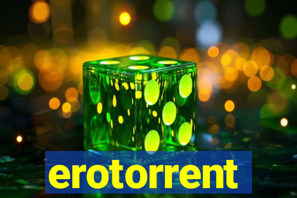 erotorrent