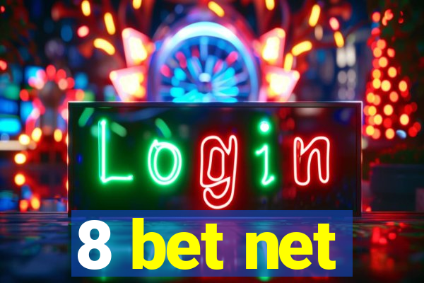 8 bet net