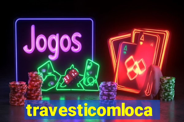 travesticomlocal.combr