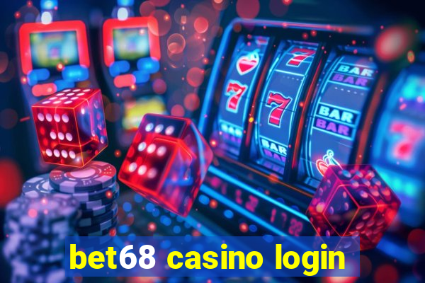 bet68 casino login