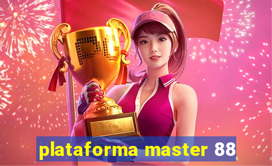plataforma master 88