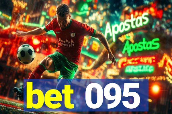 bet 095