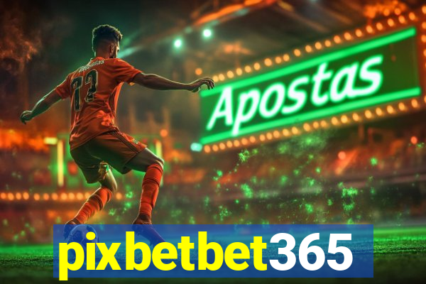 pixbetbet365