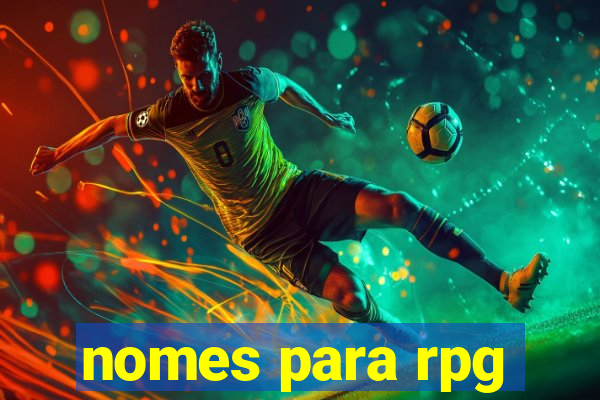 nomes para rpg