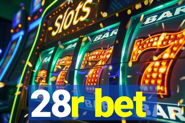 28r bet