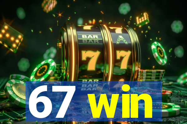 67 win