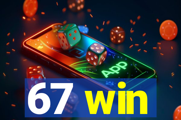 67 win