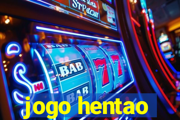 jogo hentao