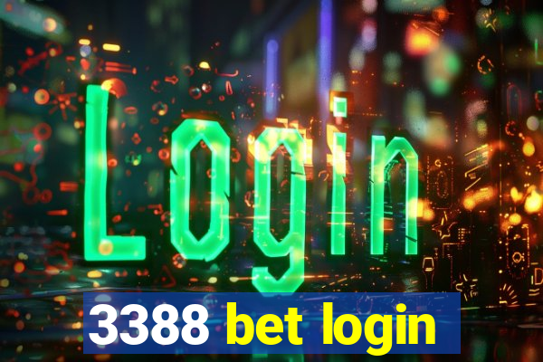 3388 bet login