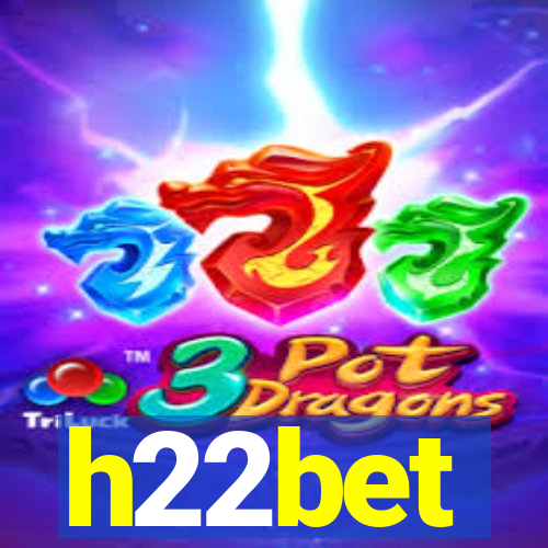 h22bet
