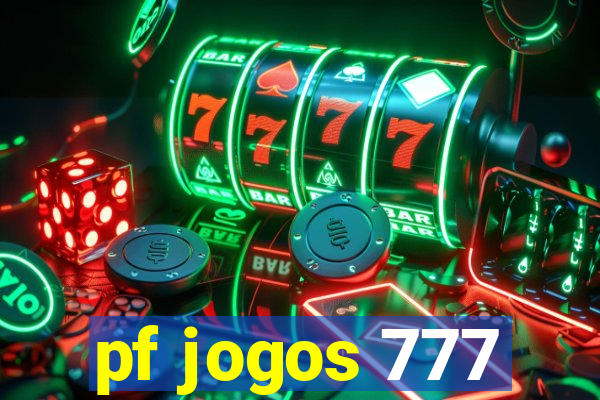 pf jogos 777