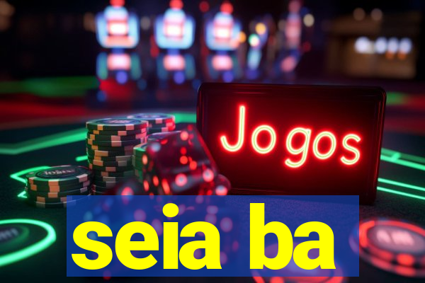 seia ba