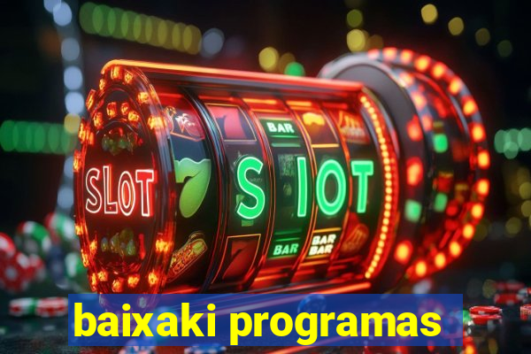 baixaki programas