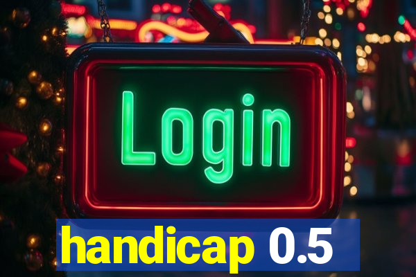 handicap 0.5