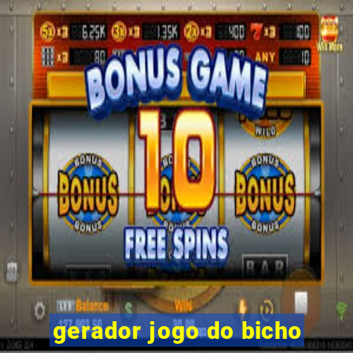 gerador jogo do bicho